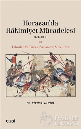 Resim Horasan’da Hakimiyet Mücadelesi 821-1005