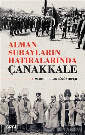 Resim Alman Subayların Hatıralarında Çanakkale