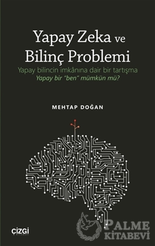 resm Yapay Zeka ve Bilinç Problemi