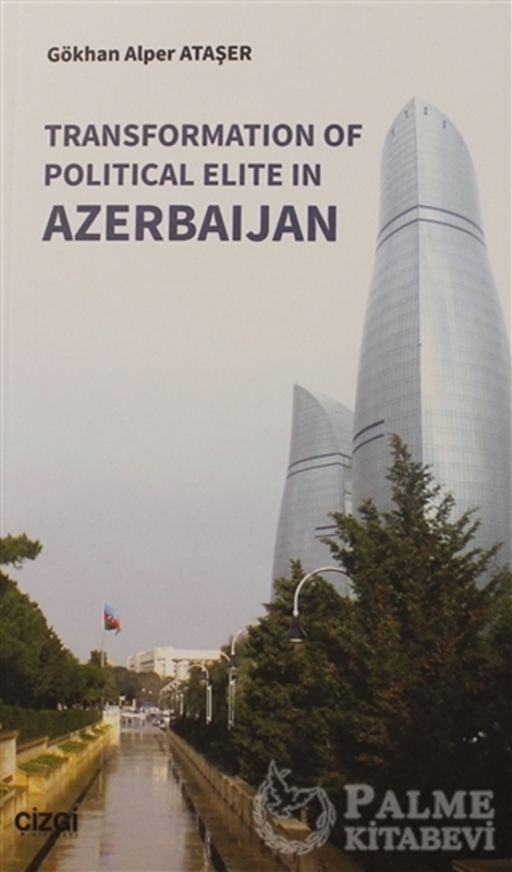 resm Transformation Of Political Elite in Azerbaijan