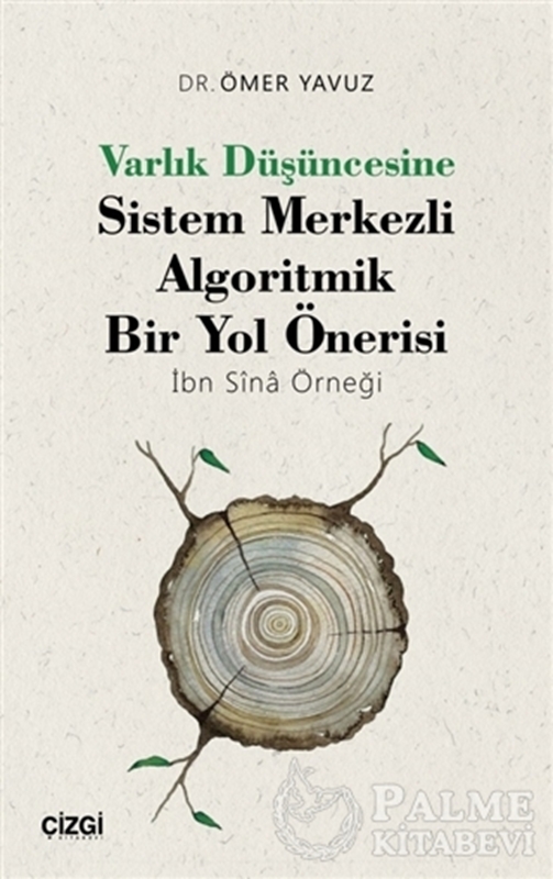 resm Varlık Düşüncesine Sistem Merkezli Algoritmik Bir Yol Önerisi