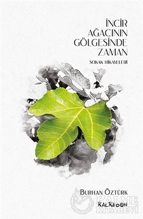 Resim İncir Ağacının Gölgesinde Zaman