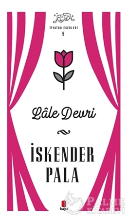 Resim Lale Devri - Tiyatro Eserleri 5