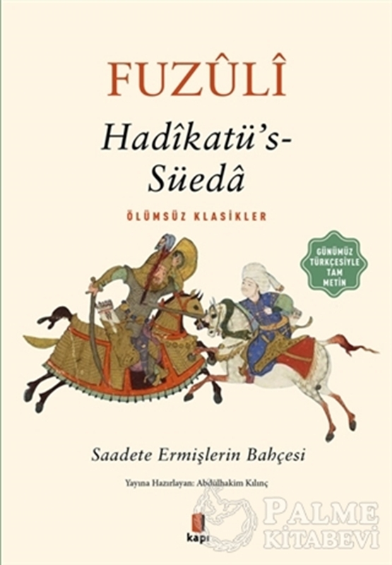 resm Hadikatü’s-Süeda (Günümüz Türkçesiyle Tam Metin)
