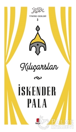 Resim Kılıçarslan - Tiyatro Eserleri 3