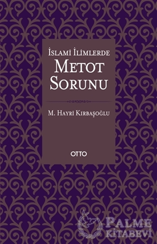 resm İslami İlimlerde Metot Sorunu