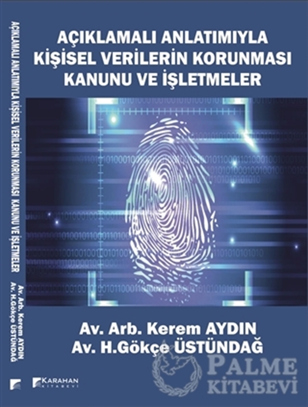 resm Açıklamalı Anlatımıyla Kişisel Verilerin Korunması Kanunu ve İşletmeler