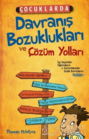 Resim Çocuklarda Davranış Bozuklukları ve Çözüm Yolları