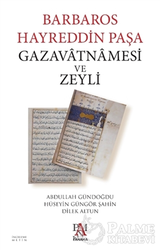 resm Barbaros Hayreddin Paşa Gazavatnamesi ve Zeyli