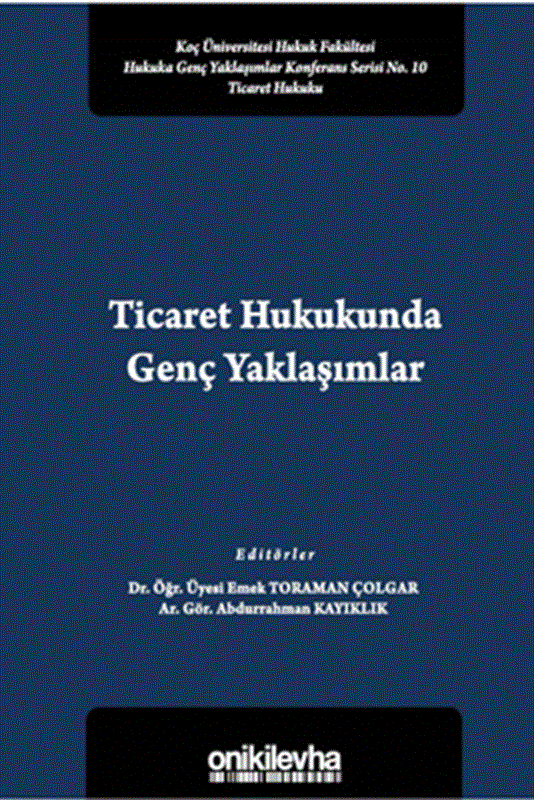 resm Ticaret Hukukunda Genç Yaklaşımlar