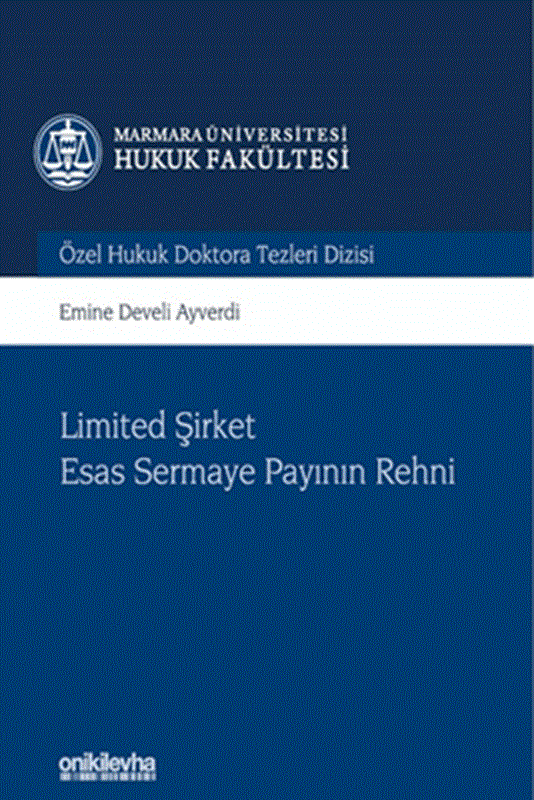 resm Limited Şirket Esas Sermaye Payının Rehni
