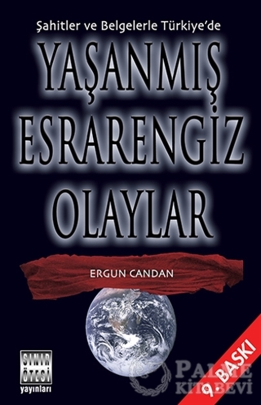 resm Şahitler ve Belgelerle Türkiye’de Yaşanmış Esrarengiz Olaylar
