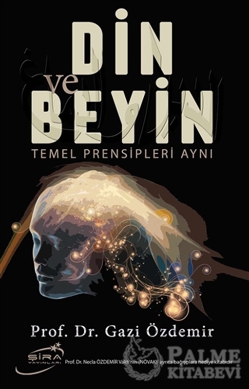 resm Din ve Beyin Temel Prensipleri Aynı
