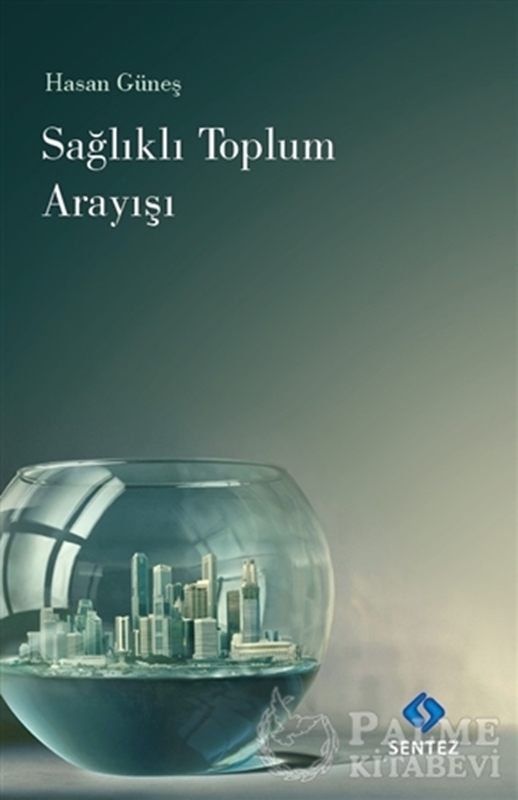 resm Sağlıklı Toplum Arayışı