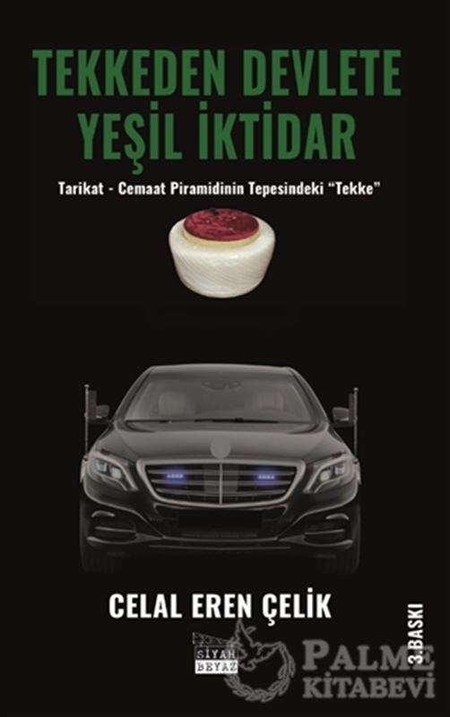 resm Tekkeden Devlete Yeşil İktidar
