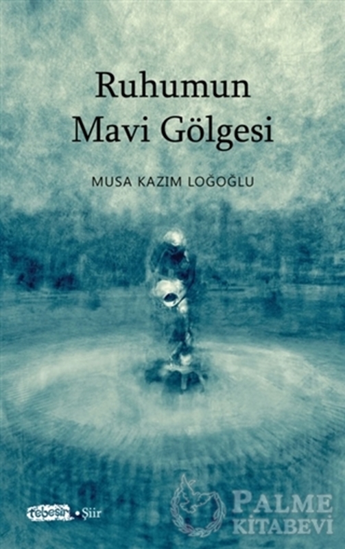 resm Ruhumun Mavi Gölgesi