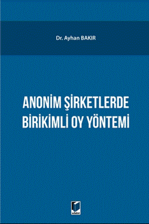 Resim Anonim Şirketlerde Birikimli Oy Yönetimi