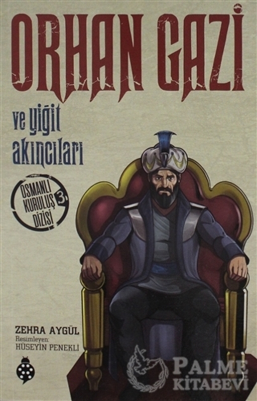 resm Orhan Gazi ve Yiğit Akıncıları