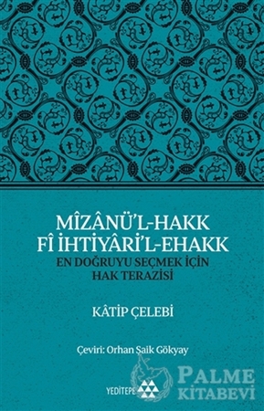 Resim Mizanü’l-Hakk Fi İhtiyari’l-Ehakk
