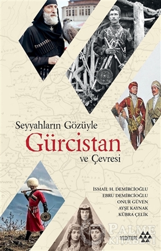 resm Seyyahların Gözüyle Gürcistan ve Çevresi
