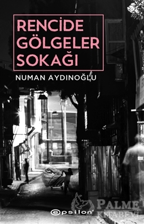 Resim Rencide Gölgeler Sokağı