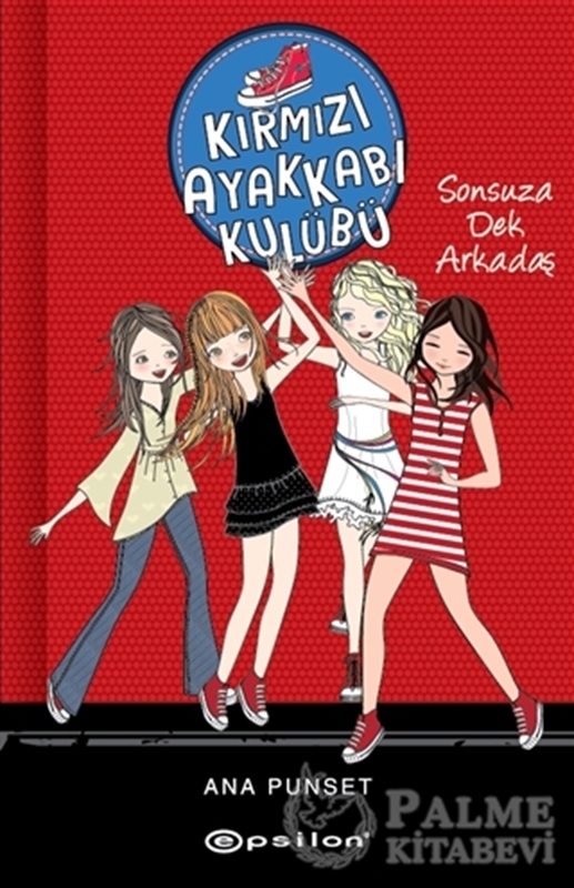 resm Sonsuza Dek Arkadaş - Kırmızı Ayakkabı Kulübü