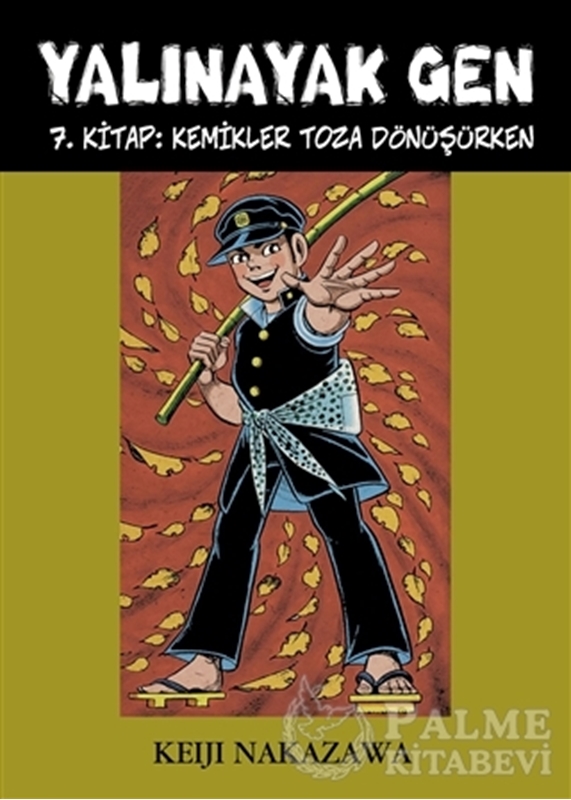 resm Yalınayak Gen 7. Kitap: Kemikler Toza Dönüşürken