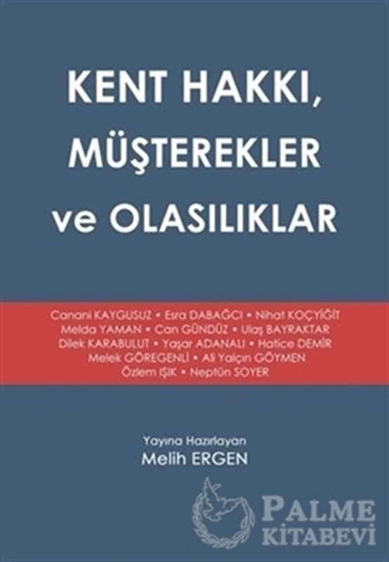 resm Kent Hakkı, Müşterekler ve Olasılıklar