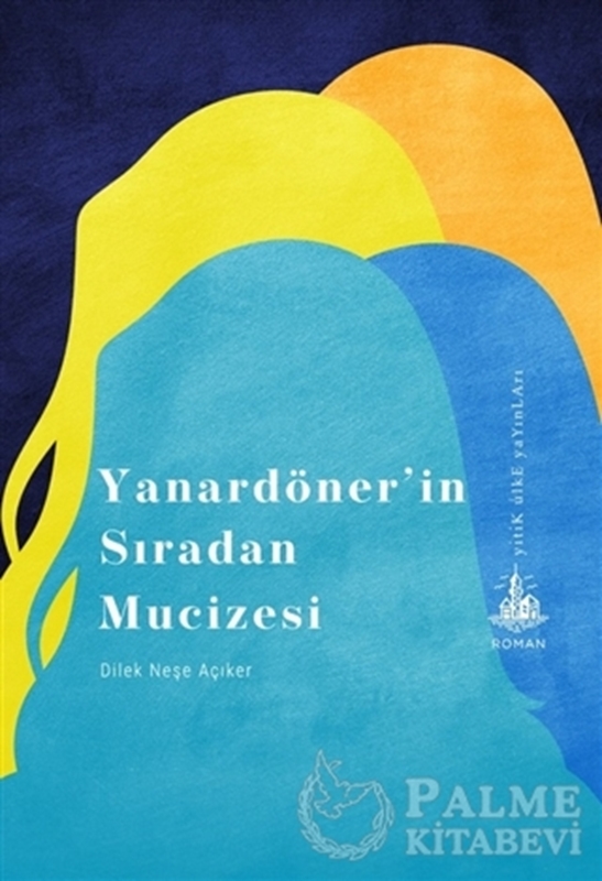resm Yanardöner’in Sıradan Mucizesi
