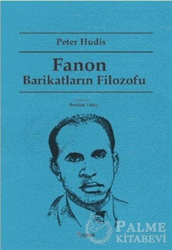 resm Fanon Barikatların Filozofu