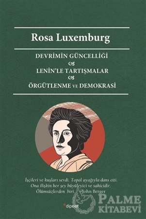 Resim Devrimin Güncelliği - Lenin’le Tartışmalar - Örgütlenme ve Demokrasi