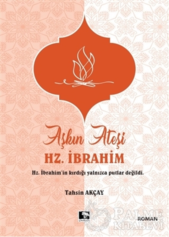 resm Aşkın Ateşi Hz. İbrahim