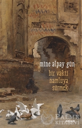 Resim Bir Vakti Namluya Sürmek