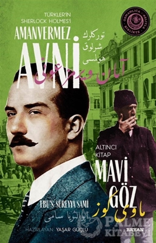 resm Mavi Göz - Türkler'in Sherlock Holmes'i Amanvermez Avni Altıncı Kitap