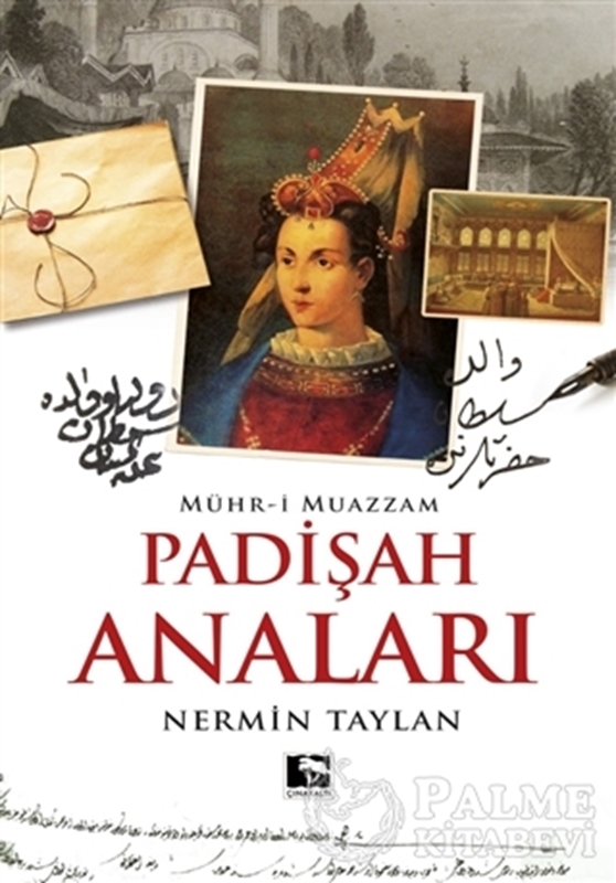 resm Padişah Anaları - Mühr-i Muazzam