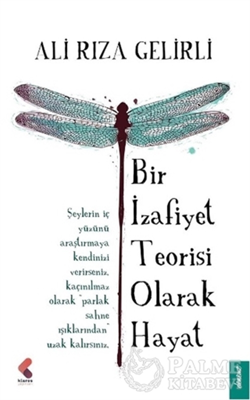 resm Bir İzafiyet Teorisi Olarak Hayat