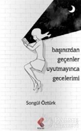 Resim Başınızdan Geçenler Uyutmayınca Gecelerimi