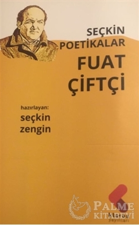 Resim Fuat Çiftçi - Seçkin Poetikalar