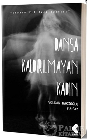 Resim Dansa Kaldırılmayan Kadın