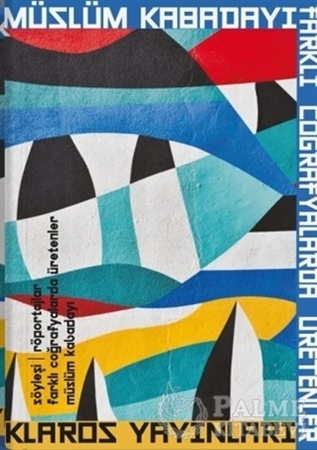 Resim Farklı Coğrafyalarda Üretenler