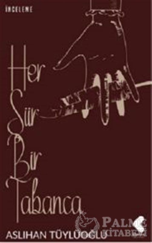 resm Her Şiir Bir Tabanca