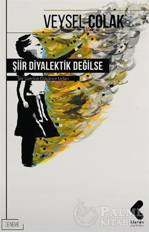 resm Şiir Diyalektik Değilse