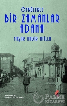 Resim Öykülerle Bir Zamanlar Adana