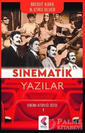 Resim Sinematik Yazılar - Sinema Kitaplığı Dizisi 1