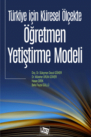 Resim Türkiye İçin Küresel Ölçekte Öğretmen Yetiştirme Modeli