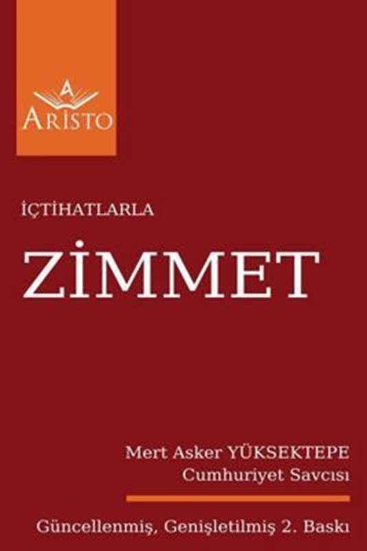 resm İçtihatlarla Zimmet