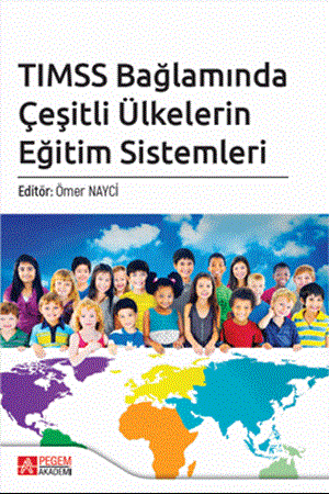 Resim TIMSS Bağlamında Çeşitli Ülkelerin Eğitim Sistemleri