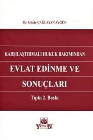 Resim Karşılaştırmalı Hukuk Bakımından Evlat Edinme ve Sonuçları