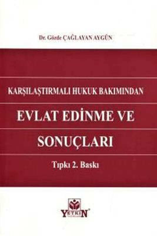 resm Karşılaştırmalı Hukuk Bakımından Evlat Edinme ve Sonuçları