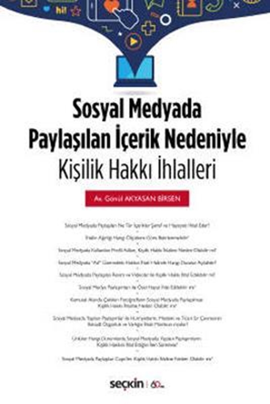 resm Sosyal Medyada Paylaşılan İçerik Nedeniyle Kişilik Hakkı İhlalleri